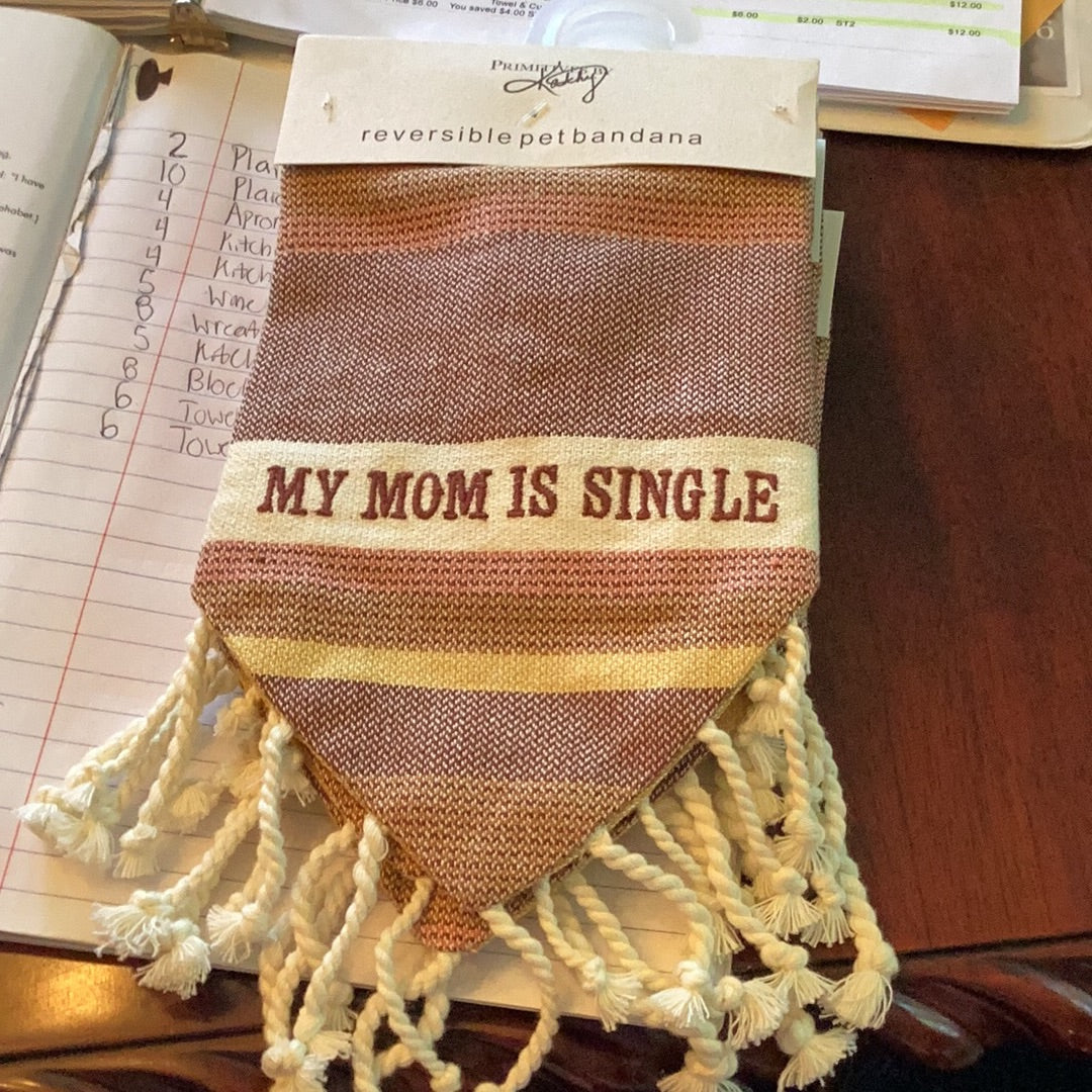 Pet bandana-single mom
